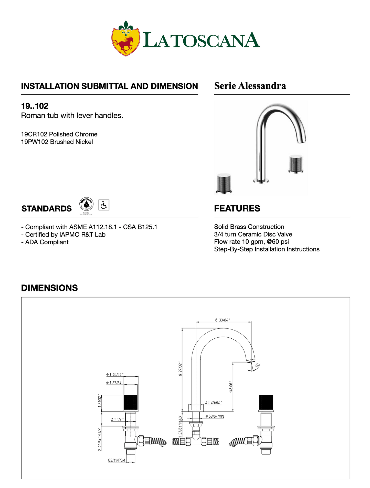 Latoscana ALESSANDRA Roman Tub With Lever Handles 19CR102