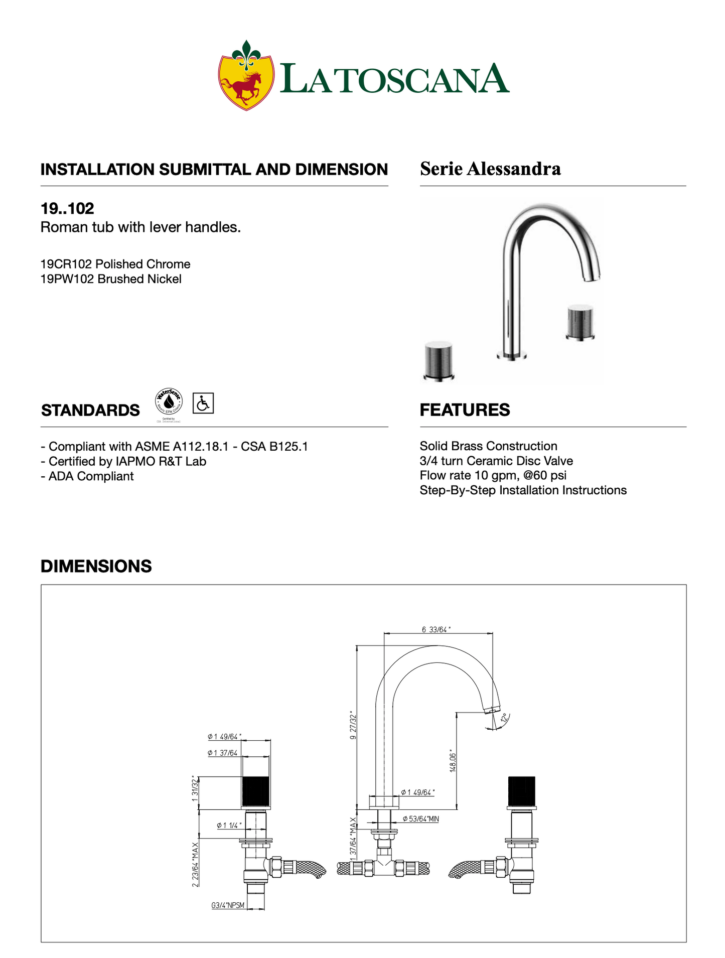 Latoscana ALESSANDRA Roman Tub With Lever Handles 19PW102